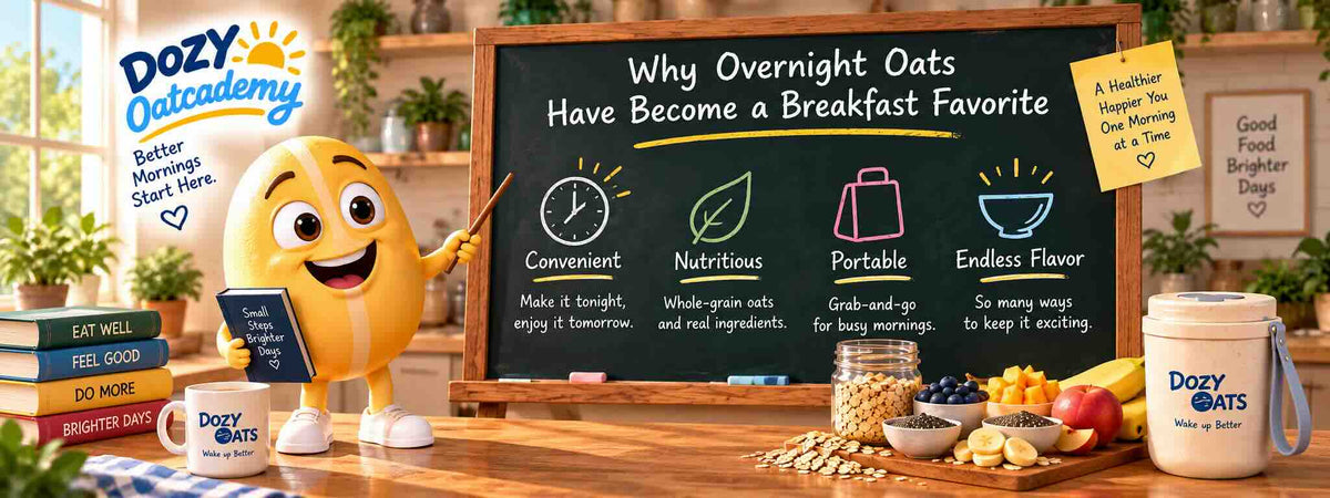Why Overnight Oats Have Become a Breakfast Favorite