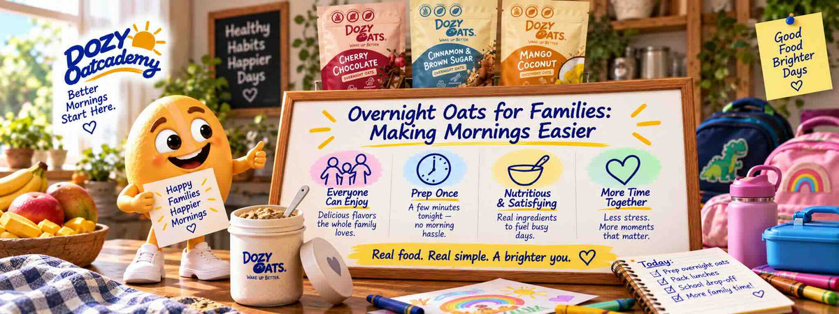 Overnight Oats for Families: Making Mornings Easier